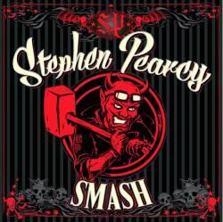 Stephen Pearcy : Smash